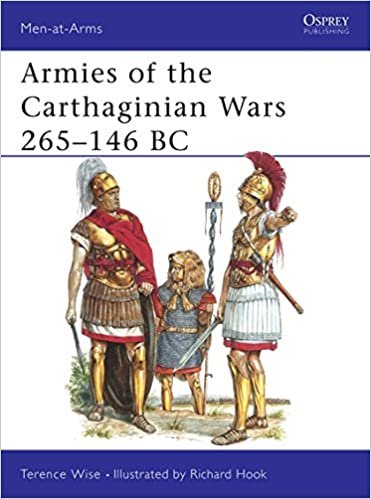 Armies of the Carthaginian Wars 265-146 BC (Men-at-Arms, Band 121)