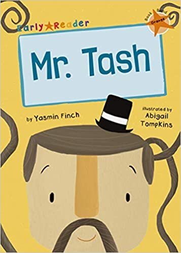 Mr Tash (Orange Early Reader) (Early Reader Orange)
