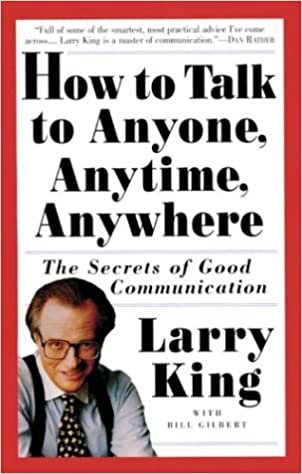 How to Talk to Anyone, Anytime, Anywhere: The Secrets of Good Communication indir
