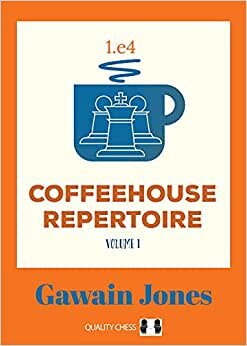 Coffeehouse Repertoire 1.e4 Volume 1 indir