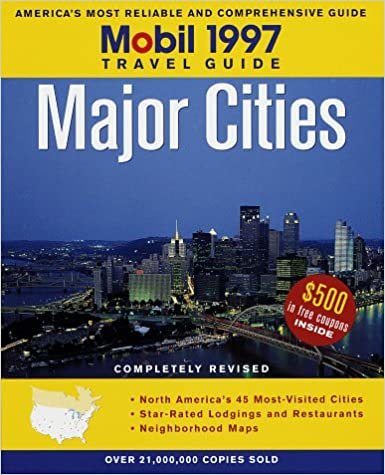 Mobil: Major Cities 1997: Frequent Traveller's Guide to Major Cities (Mobil Travel Guides) indir