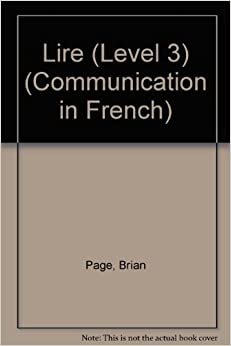 Lire (Level 3) (Communication in French)