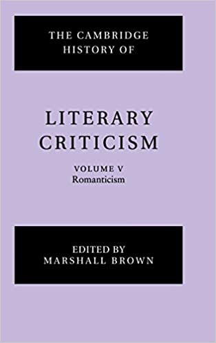 The Cambridge History of Literary Criticism: Volume 5, Romanticism: Romanticism v. 5