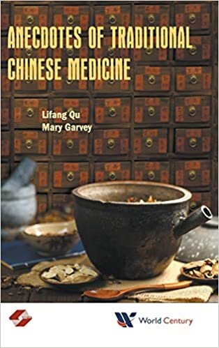 Anecdotes Of Traditional Chinese Medicine (Alternative Medicine Chinese M)