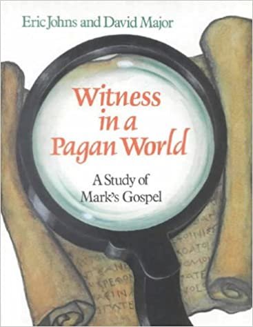 Witness in a Pagan World: A Study of Mark's Gospel (Education Edition) (Thinking about Religion)