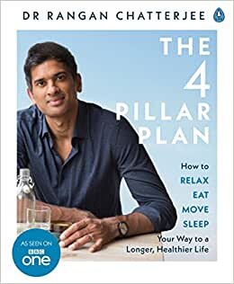 The 4 Pillar Plan : How to Relax, Eat, Move and Sleep Your Way to a Longer, Healthier Life indir