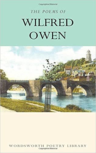 The Poems of Wilfred Owen (Wordsworth Poetry) (Wordsworth Poetry Library)
