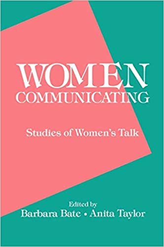 Women Communicating: Studies of Women's Talk (Communication and Information Sciences)