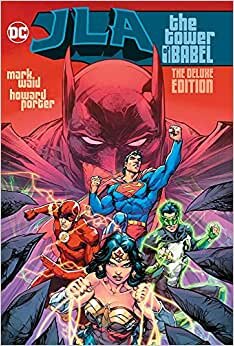 JLA: The Tower of Babel The Deluxe Edition (Jla (Justice League of America)) indir