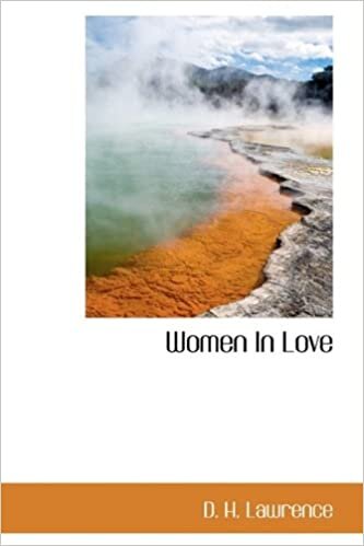 Women in Love (Bibliolife Reproduction)