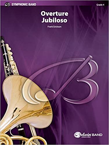 Overture Jubiloso Conductor Score and Parts (Belwin Symphonic Band) indir