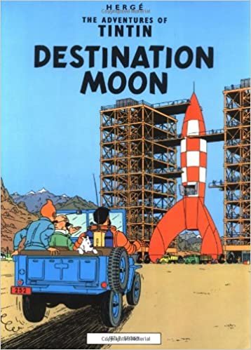 The Adventures of Tintin: Destination Moon (Adventures of Tintin: Original Classic)
