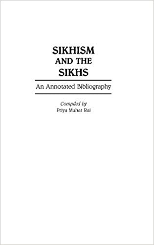 Sikhism and the Sikhs: An Annotated Bibliography (Bibliographies & Indexes in Religious Studies) indir