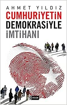 Cumhuriyetin Demokrasiyle İmtihanı indir