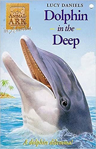Dolphin in the Deep (Animal Ark, Band 510) indir