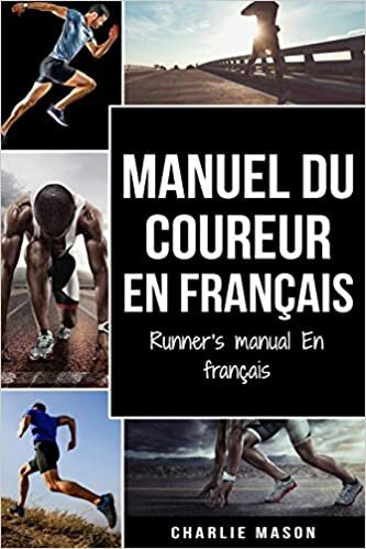 Manuel du coureur En Français/ Runner's manual En Français