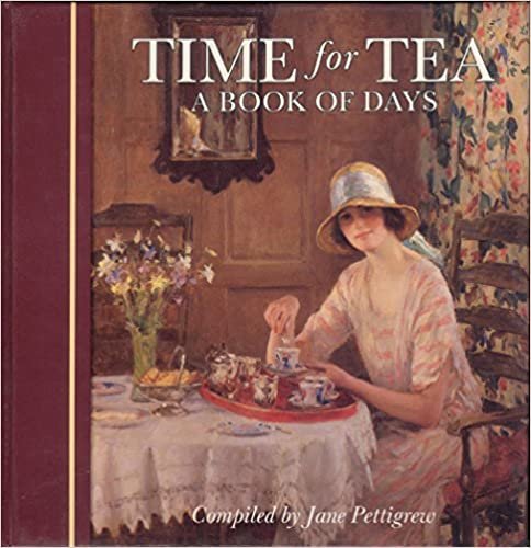 Time for Tea: A Book of Days indir