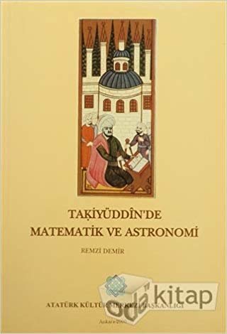 Takiyüddin'de Matematik ve Astronomi