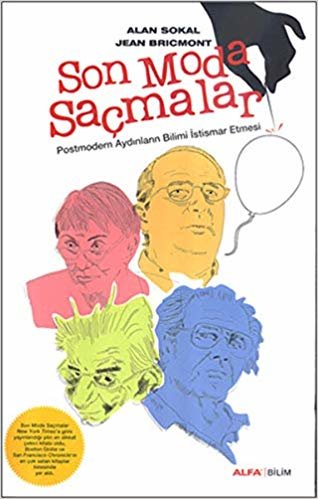 Son Moda Saçmalar: Postmodern Aydınların Bilimi İstismar Etmesi indir