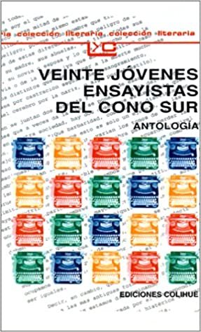 Veinte Jovenes Ensayistas del Cono Sur: Que, En Realidad, Son Trece: Antologia (Coleccion Literaria Lyc (Leer y Crear)) indir