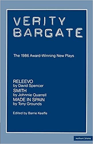 Bargate, Verity, Award: New Plays (Play Anthologies)