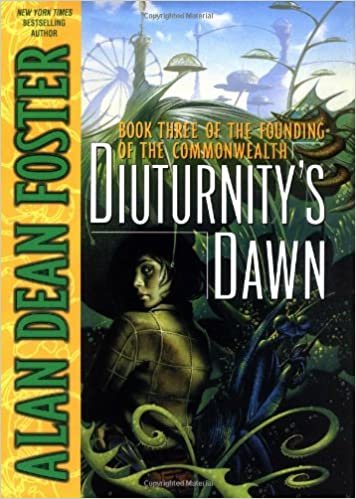 Diuturnity's Dawn: Book Three of the Founding of the Commonwealth