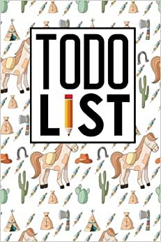 To Do List: Checklist Chart, To Do Books For Kids, Daily To Do Book, To Do List Notepad For Work, Agenda Notepad For Men, Women, Students & Kids, Cute Cowboys Cover: Volume 8 (To Do List Notebooks)