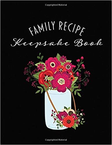 Family Recipe Keepsake Book