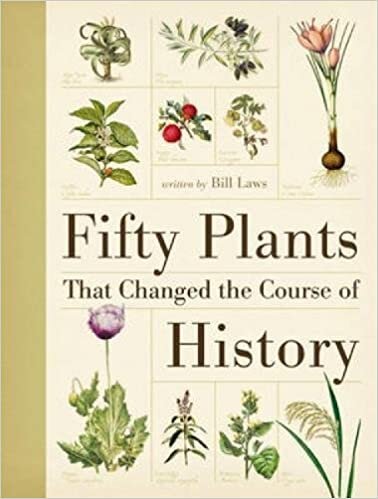 Fifty Plants That Changed the Course of History indir