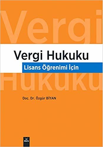 Vergi Hukuku - Lisans Öğrenimi İçin indir