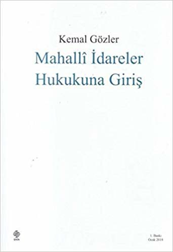 Mahalli İdareler Hukukuna Giriş