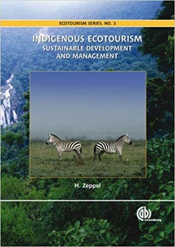 Indigenous Ecotourism: Sustainable Development and Management (Ecotourism Book) (Ecotourism Series)