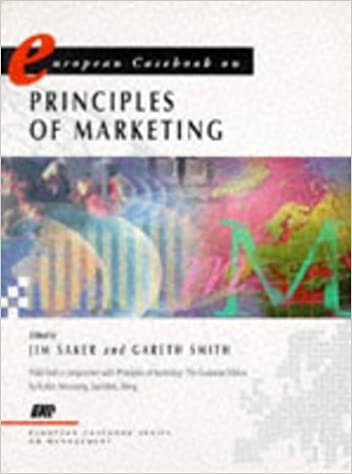 European Casebook on Principles of Marketing (European Casebook Series on Management)
