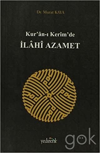 Kuranı Kerimde İlahi Azamet