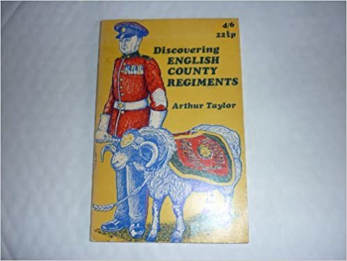 English County Regiments (Discovering S.)