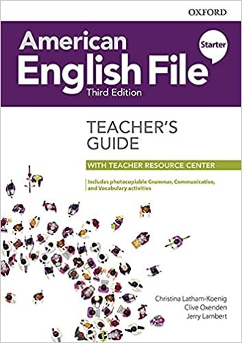 American English File: Starter: Teacher's Guide with Teacher Resource Center indir