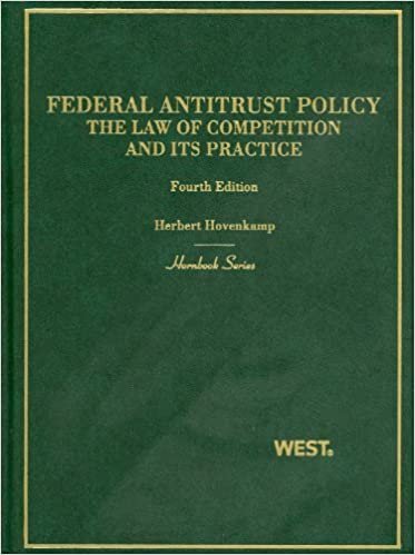 Hovenkamp, H: Federal Antitrust Policy, The Law of Competit (Hornbook)