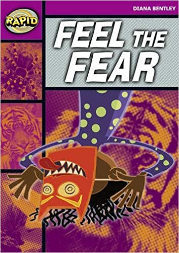 Rapid Reading: Feel the Fear (Starter Level 1B) (RAPID STARTER LEVEL)