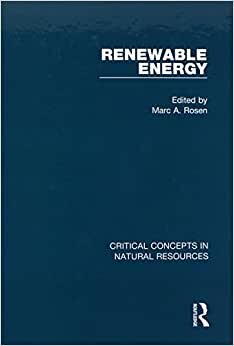 Renewable Energy (Critical Concepts in Natural Resources)