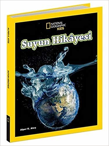 National Geographic Kids - Suyun Hikayesi