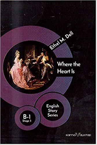 Where the Hearts Is - English Story Series: B - 1 Stage 3
