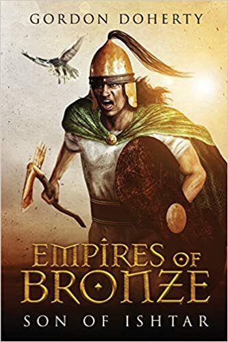 Empires of Bronze: Son of Ishtar