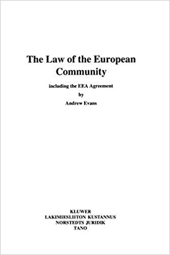 The Law Of The European Community Including The Eea Agreement