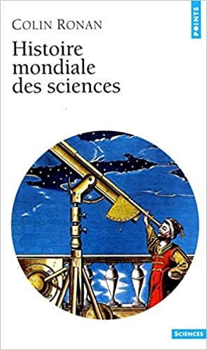 Histoire mondiale des sciences (Science ouverte)