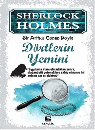 Sherlock Holmes - Dörtlerin Yemini: Uygulama Alanı Olmadıktan Sonra, Olağanüstü Yeteneklere Sahip Olmanın Bir Anlamı Var Mı Doktor?