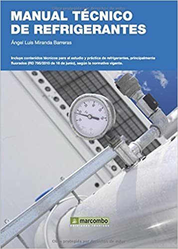 Manual Técnico de Refrigerantes [Oct 01, 2011] Miranda Barreras, Ángel Luis indir