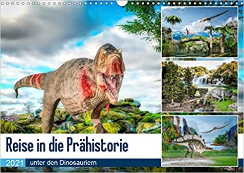 Reise in die Prähistorie - unter den Dinosauriern (Wandkalender 2021 DIN A3 quer): Eine Reise zur Begegnung mit den Landschaften und Bewohnern der ... (Monatskalender, 14 Seiten ) (CALVENDO Natur) indir
