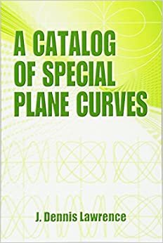 A Catalog of Special Plane Curves (Dover Books on Mathematics) indir