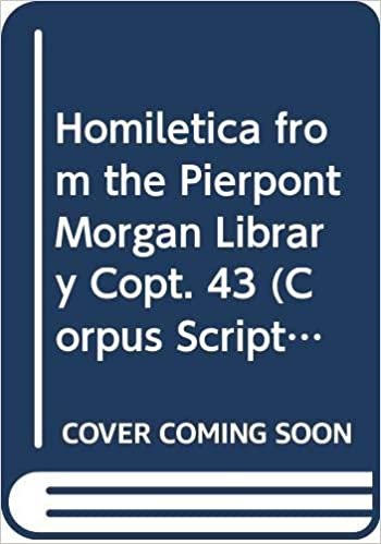 Homiletica from the Pierpont Morgan Library: T. (Corpus Scriptorum Christianorum Orientalium)