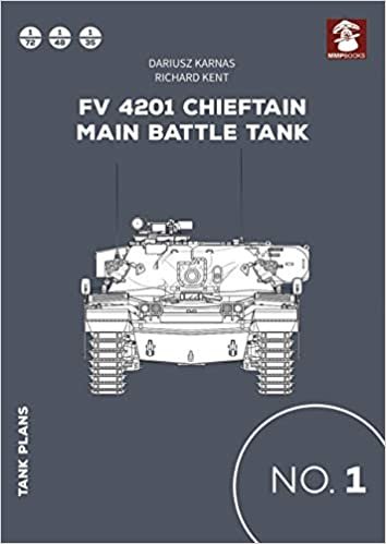 Tank Plans 1: Fv 4201 Chieftain Main Battle Tank